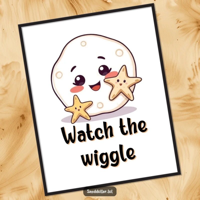Funny Poster depicting a sand dollar with a large, curious smile watching a starfish wiggle, creating a serene and humorous ocean scene.