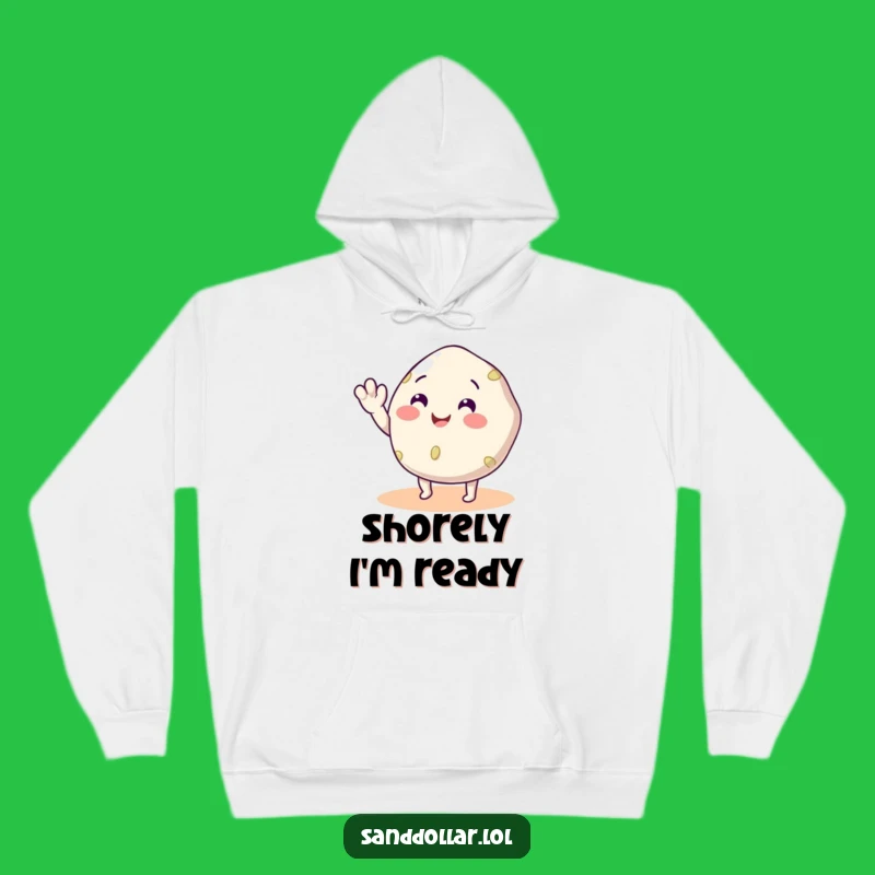 Funny Sand Dollar Beach Hoodie: Cozy Character Sweatshirt, Super Humorous Gift!